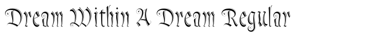 Dream Within A Dream Regular